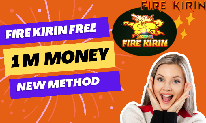 fire kirin free money