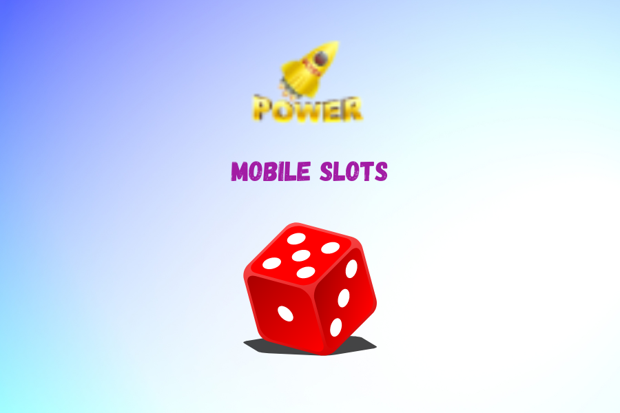 Mobile Slots
