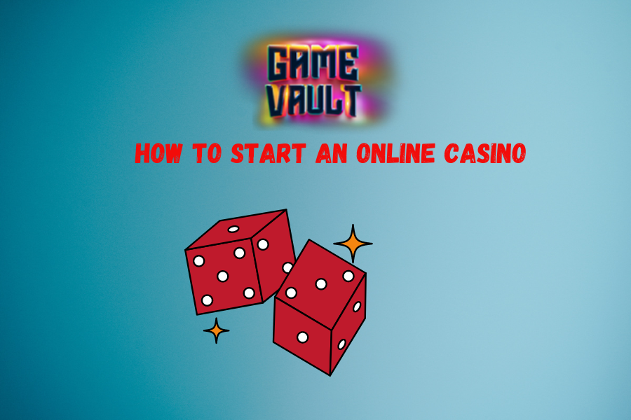 How to start an online casino